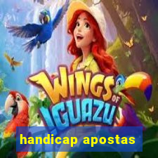 handicap apostas